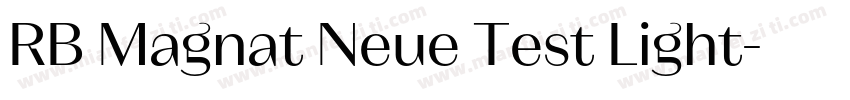 RB Magnat Neue Test Light字体转换